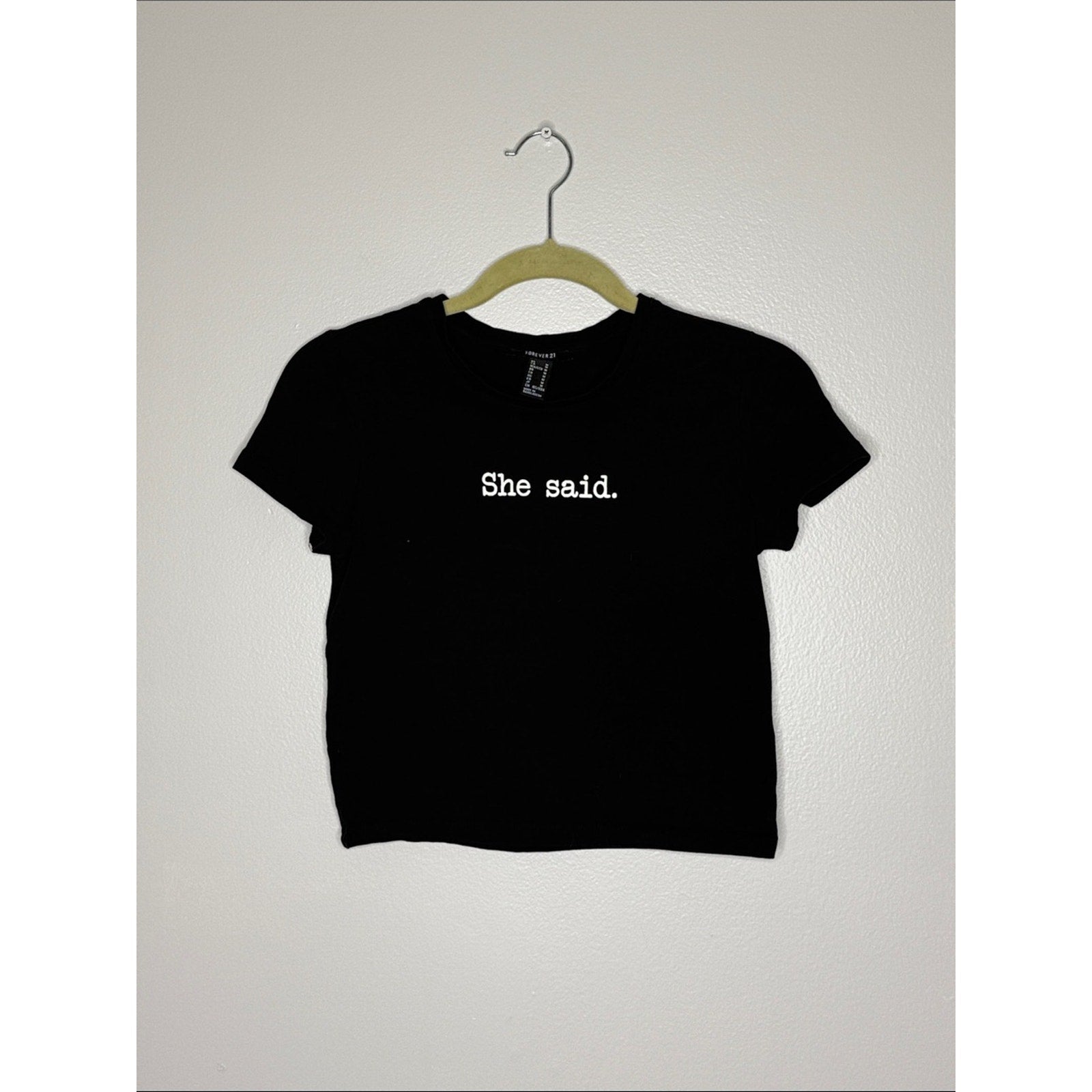 Forever 21 She Said Black Tee with White Text Cropped Medium